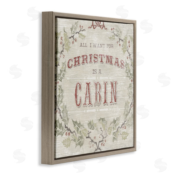 Stupell Industries June Erica Vess | All I Want Christmas Cabin Rustic Lodge Holly Wall Art