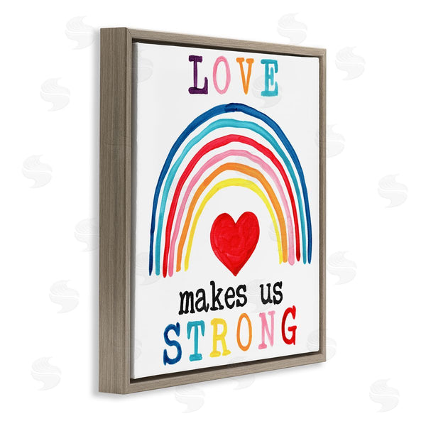 Stupell Industries June Erica Vess | Love Makes Us Strong Rainbow