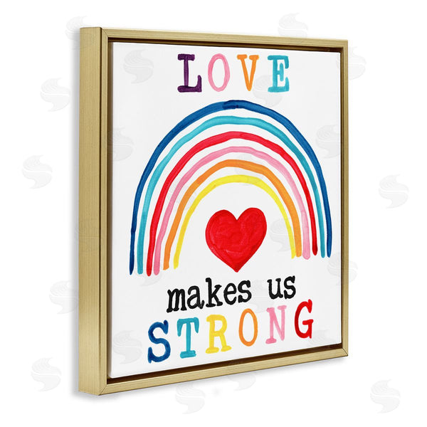 Stupell Industries June Erica Vess | Love Makes Us Strong Rainbow