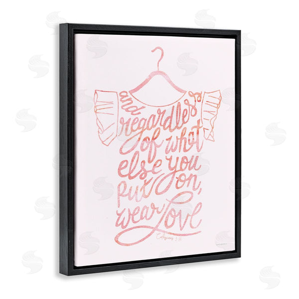Stupell Industries Kamdon Kreations | Wear Love Fashion Calligraphy Religious Inspirational Quote Wall Art