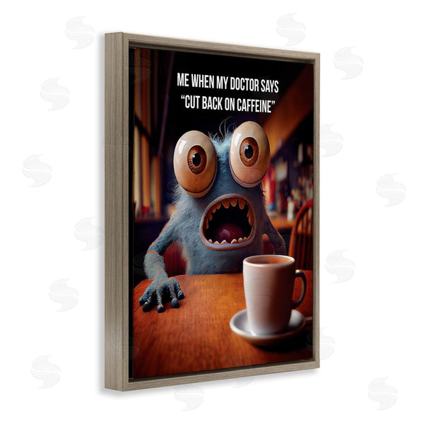 Stupell Industries Karen Burke | Monster & Coffee Phrase Wall Art