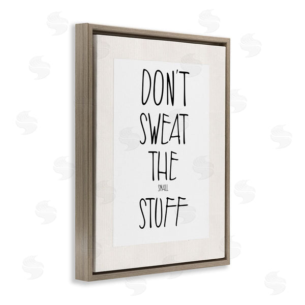 Stupell Industries Karen Smith | Don't Sweat Small Stuff
