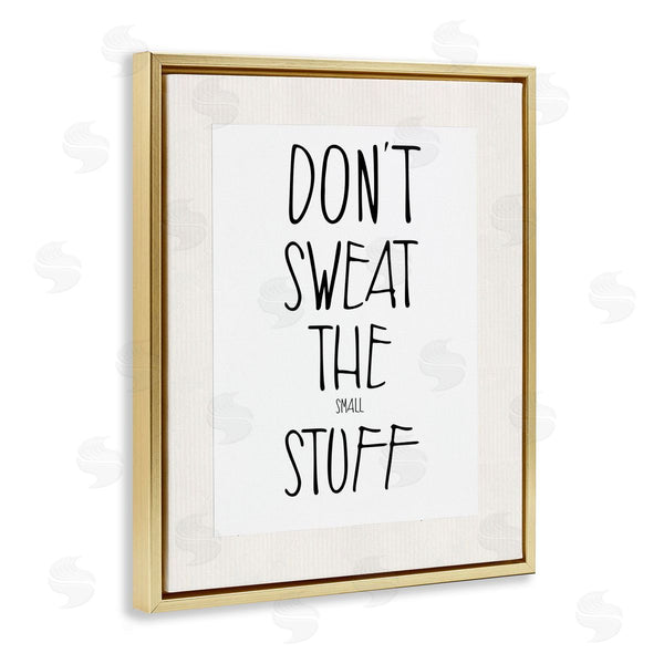 Stupell Industries Karen Smith | Don't Sweat Small Stuff
