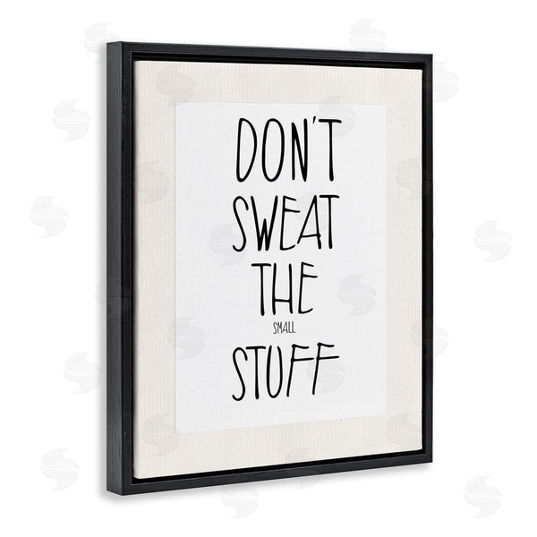 Stupell Industries Karen Smith | Don't Sweat Small Stuff Wall Art