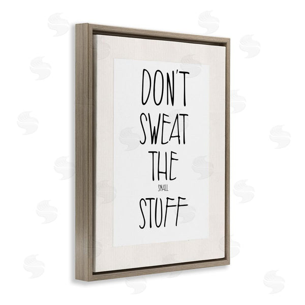 Stupell Industries Karen Smith | Don't Sweat Small Stuff Wall Art