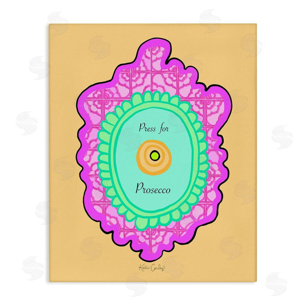 stupell industries Katie Conley | Press For Prosecco Button