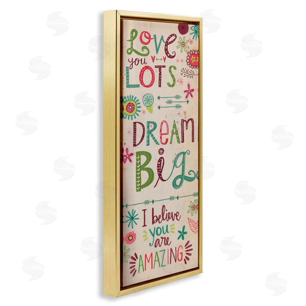 Stupell Industries Katie Doucette | Encouraging Floral Dream Big