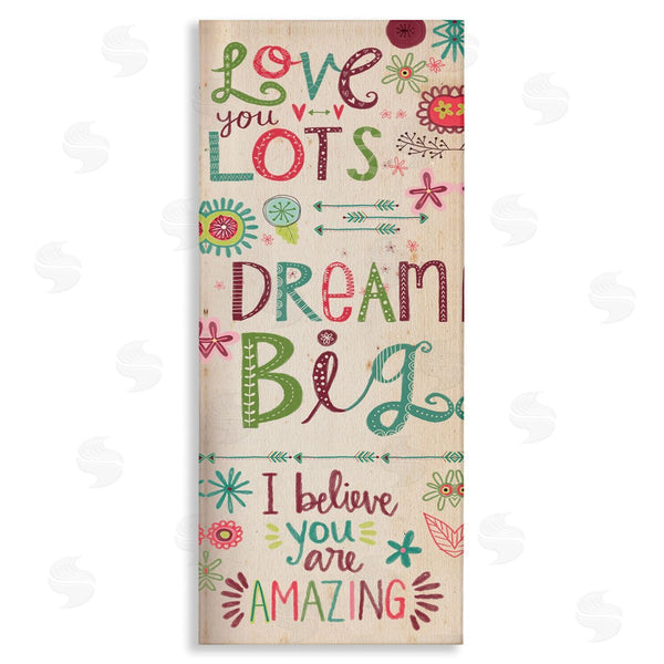stupell industries Katie Doucette | Encouraging Floral Dream Big