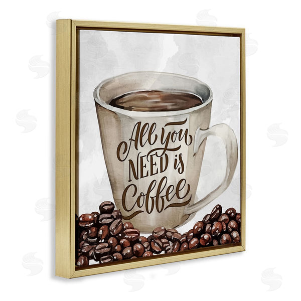 Stupell Industries Kim Allen | All You Need Morning Coffee Wall Art