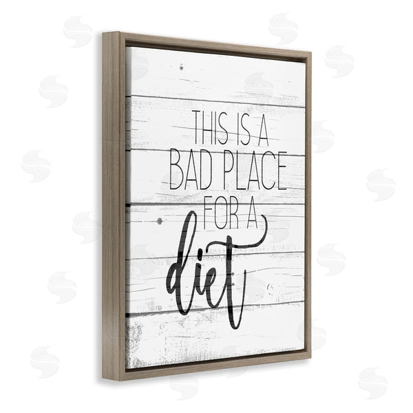 Stupell Industries Kim Allen | Bad Place For A Diet Funny