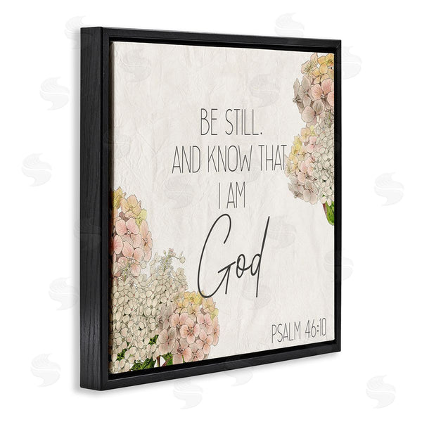 Stupell Industries Kim Allen | Be Still Religious Flower