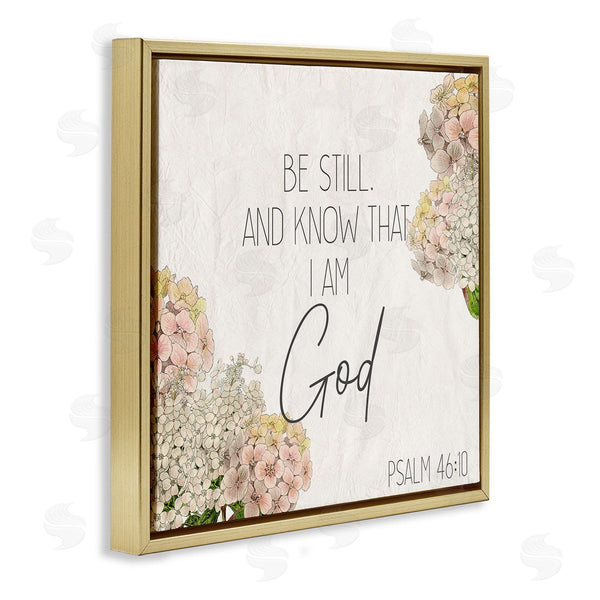 Stupell Industries Kim Allen | Be Still Religious Flower