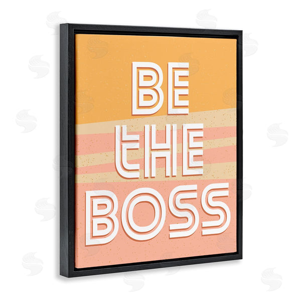 Stupell Industries Kim Allen | Be The Boss Quote Pink