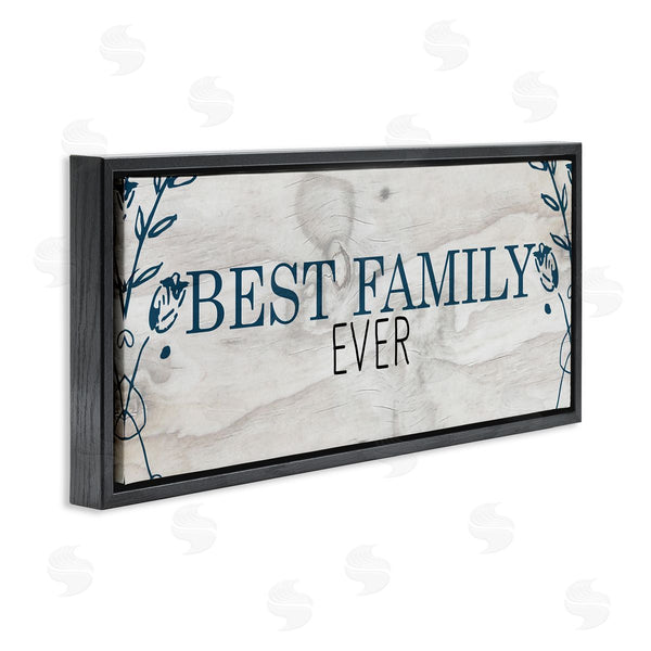 Stupell Industries Kim Allen | Best Family Ever Blue Typography Wall Art