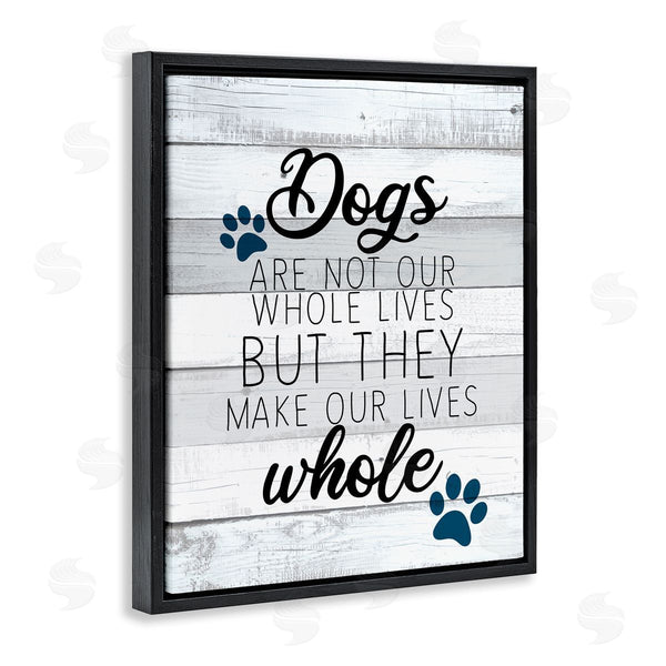 Stupell Industries Kim Allen | Dogs Make Our Lives Whole Paw Icon Striped Backdrop Wall Art