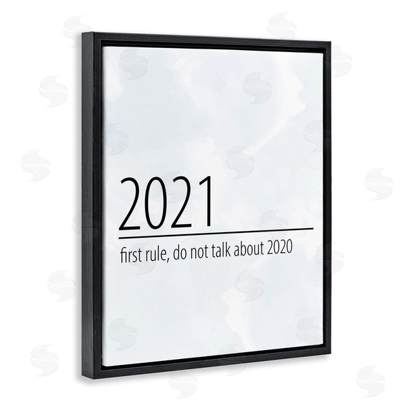 Stupell Industries Kim Allen | Don�t Talk About 2020 New Year Sign