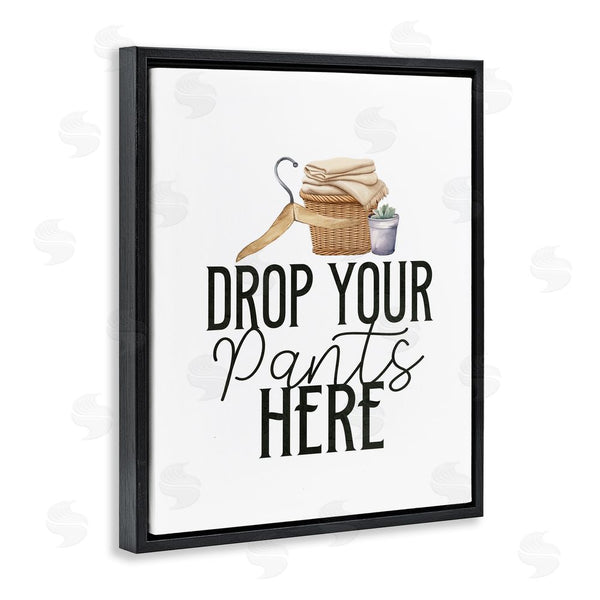 Stupell Industries Kim Allen | Drop Your Pants Here Minimal Wall Art