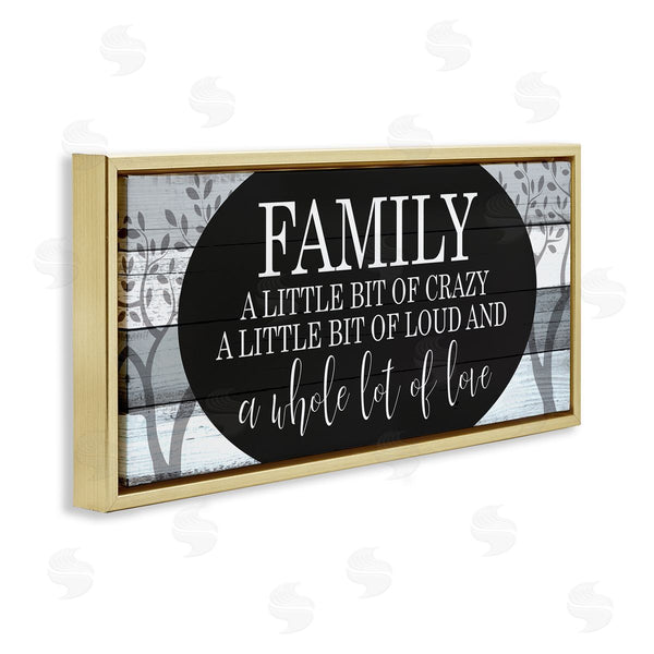 Stupell Industries Kim Allen | Funny Loud Crazy Family Phrase Wall Art