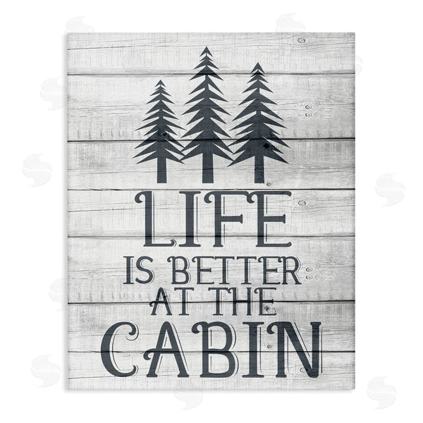 stupell industries Kim Allen | Life's Better At Cabin Rural Forest