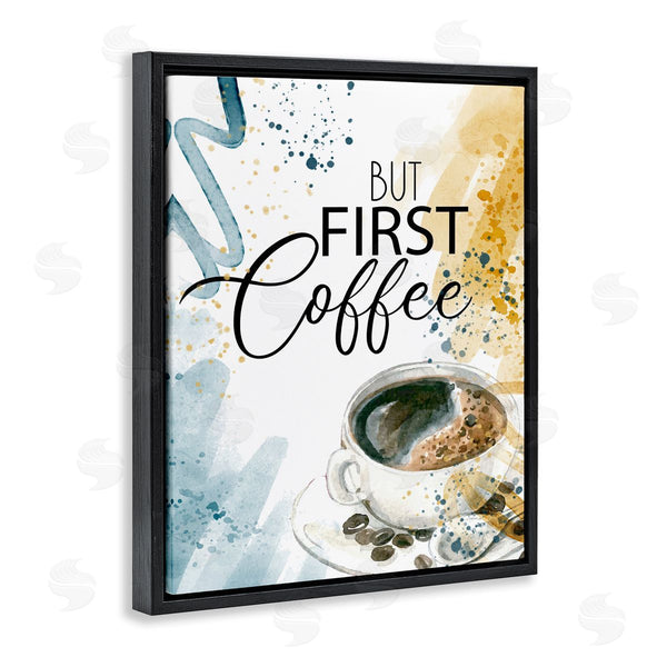 Stupell Industries Kim Allen | Modern But First Coffee