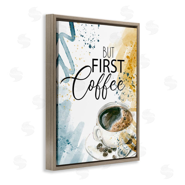 Stupell Industries Kim Allen | Modern But First Coffee