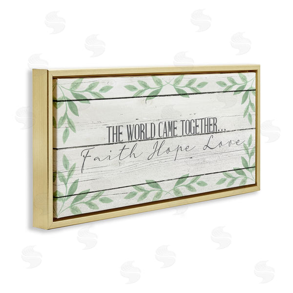Stupell Industries Kim Allen | Rustic Inspirational The World Came Together