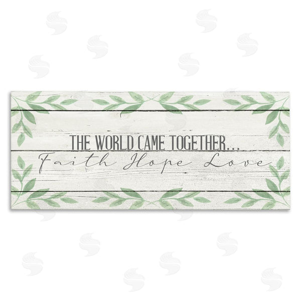 stupell industries Kim Allen | Rustic Inspirational The World Came Together