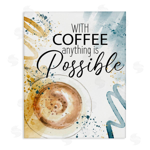 stupell industries Kim Allen | With Coffee Anything Possible