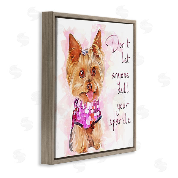 Stupell Industries Kim Curinga | Don't Let Anyone Dull Your Sparkle Yorkie Wall Art