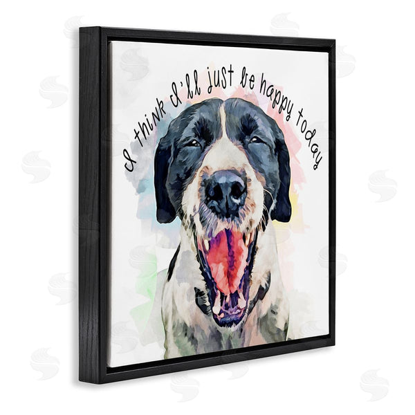 Stupell Industries Kim Curinga | Think I'll Just Be Happy Today Dog Smile Wall Art