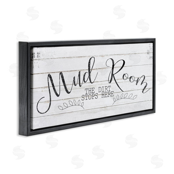 Stupell Industries Kimberly Allen | Mud Room Dirt Stops Here