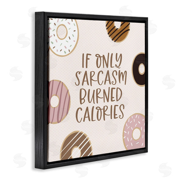 Stupell Industries Lady Louise Designs | Sassy Sarcasm Burning Calories Wall Art