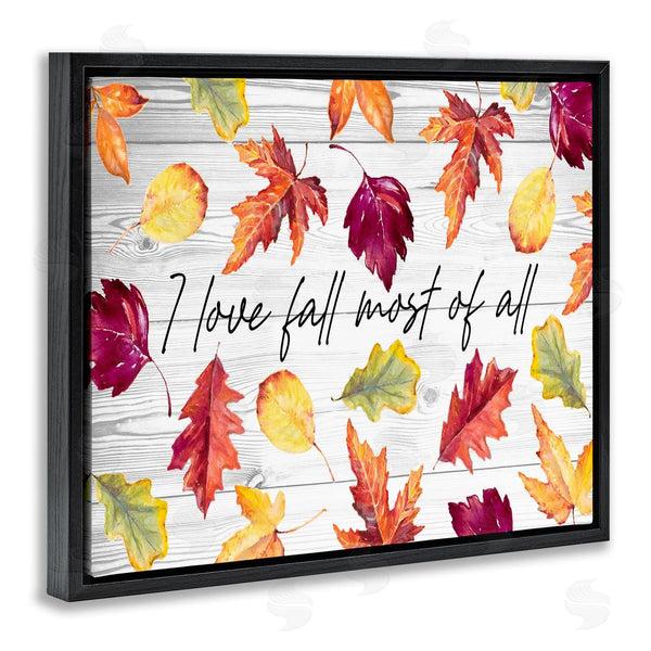 Stupell Industries Lanie Loreth | Love Fall Most Of All Autumn Leaves Scattered Wall Art