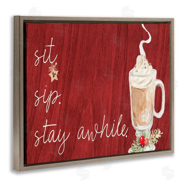 Stupell Industries Lanie Loreth | Sit Sip Stay Awhile Festive Winter Drink Cup Wall Art