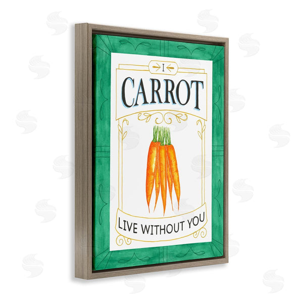 Stupell Industries Lara Beeston | Carrot Live Without You Pun