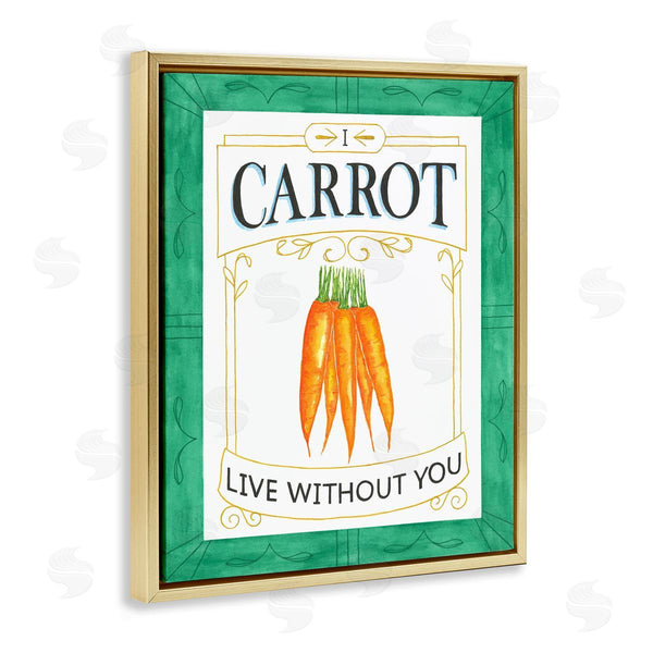 Stupell Industries Lara Beeston | Carrot Live Without You Pun