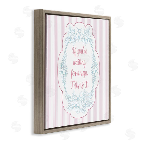 Stupell Industries Lara Beeston | This Is Your Sign Inspirational Wall Art