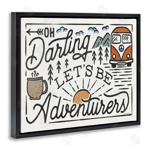 Stupell Industries Laura Marshall | Darling Lets Be Adventurers Quote