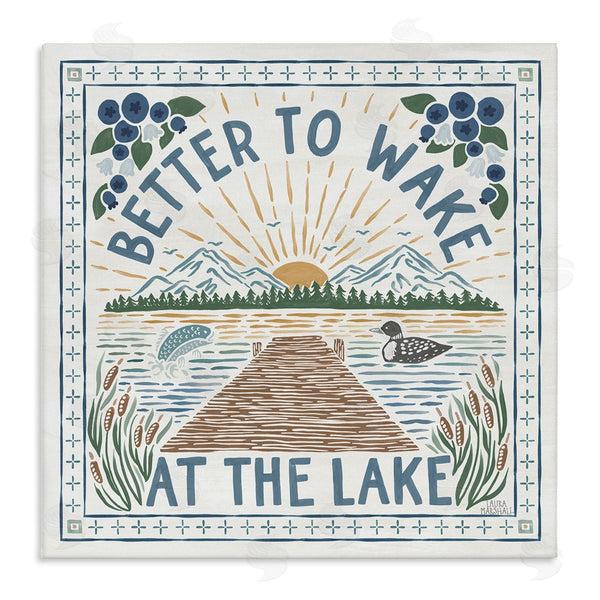 stupell industries Laura Marshall | Wake at Lake Phrase Wall Art