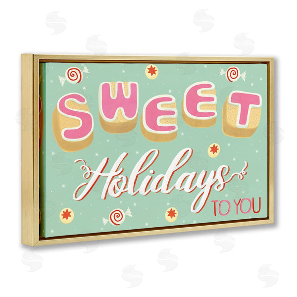 Stupell Industries Laura Watson | Sweet Holidays To You