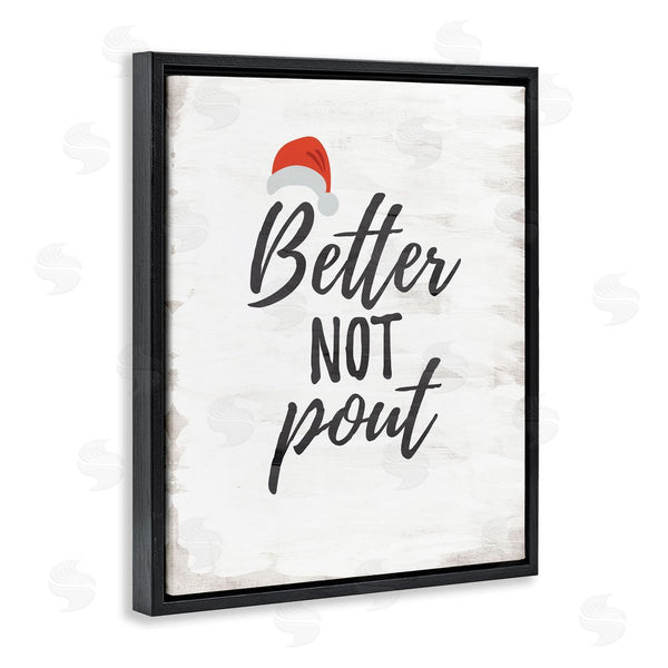 Stupell Industries Lauren Rader | Festive Better Not Pout