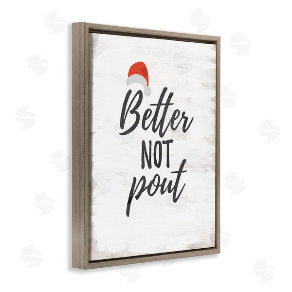 Stupell Industries Lauren Rader | Festive Better Not Pout