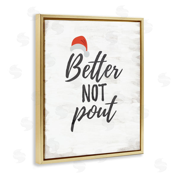 Stupell Industries Lauren Rader | Festive Better Not Pout