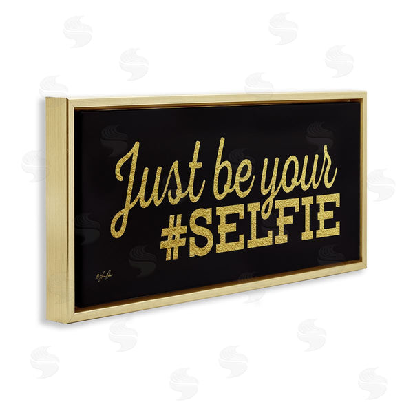 Stupell Industries Lauren Rader | Just Be Your Selfie Wall Art