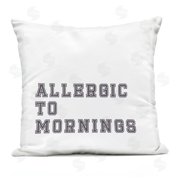 Stupell Industries Leah Straatsma | Allergic To Mornings Casual White Varsity Text Printed Throw Pillow