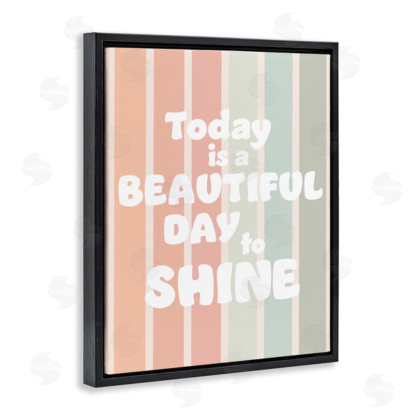 Stupell Industries Leah Straatsma | Beautiful Day To Shine