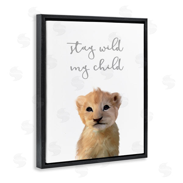 Stupell Industries Leah Straatsma | Stay Wild Phrase Friendly Safari Lion Cub Wall Art