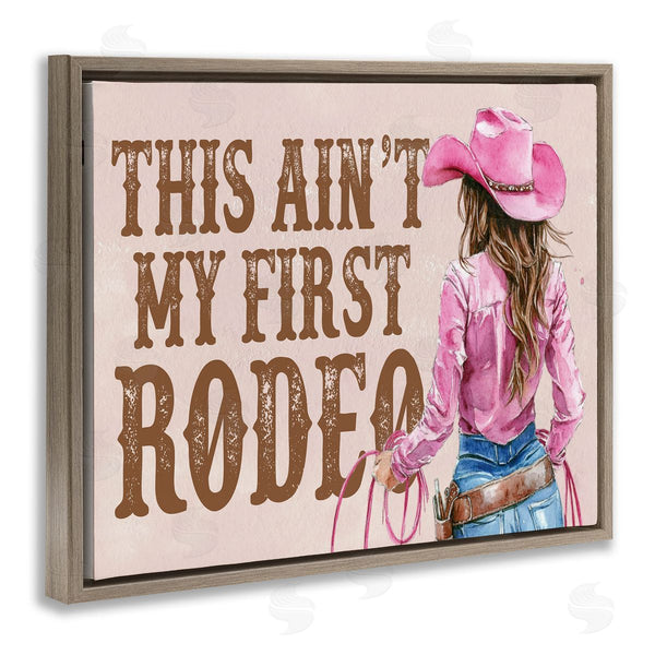 Stupell Industries Lettered And Lined | Ain't My First Rodeo Girl