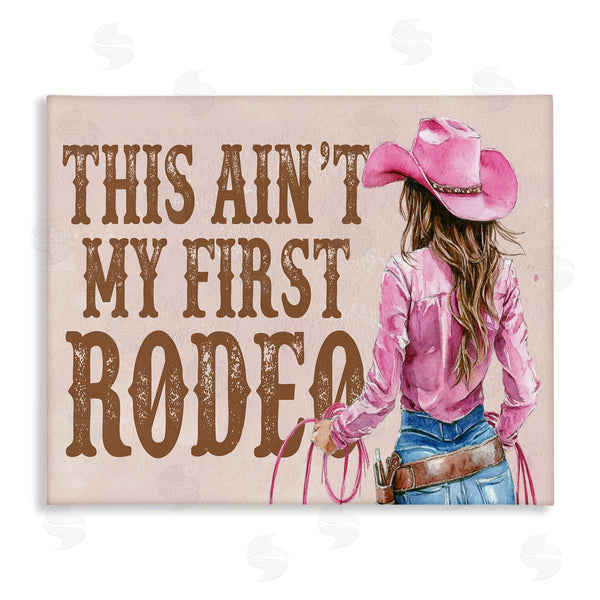 stupell industries Lettered and Lined | Ain't My First Rodeo Girl