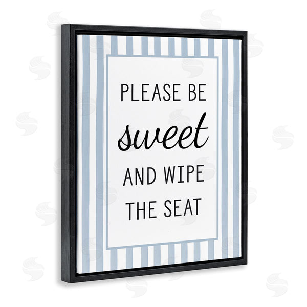 Stupell Industries Lettered And Lined | Be Sweet & Wipe Seat